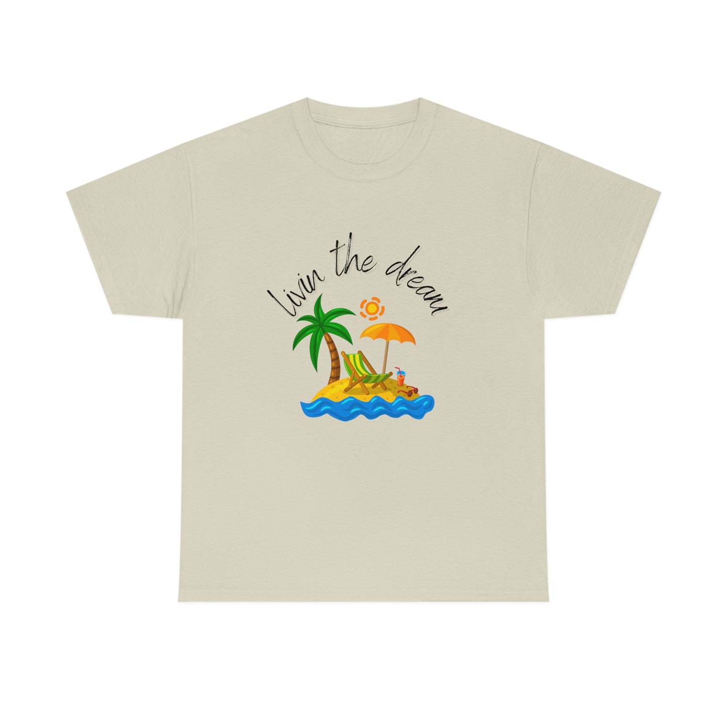 Livin' the Dream" Beach Scene T-Shirt