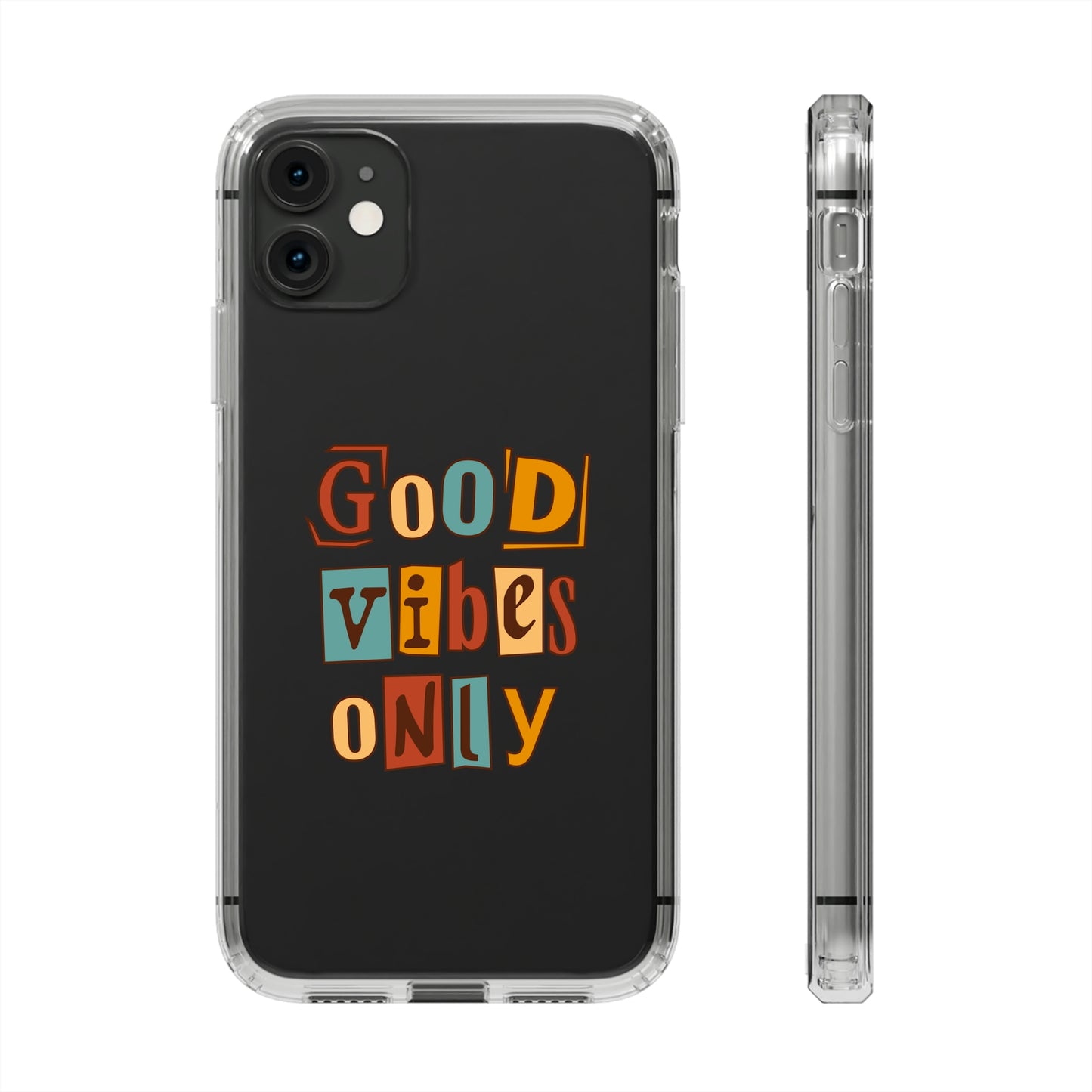 Good Vibes Only Clear Phone Case for Iphone and Samsung Galaxy