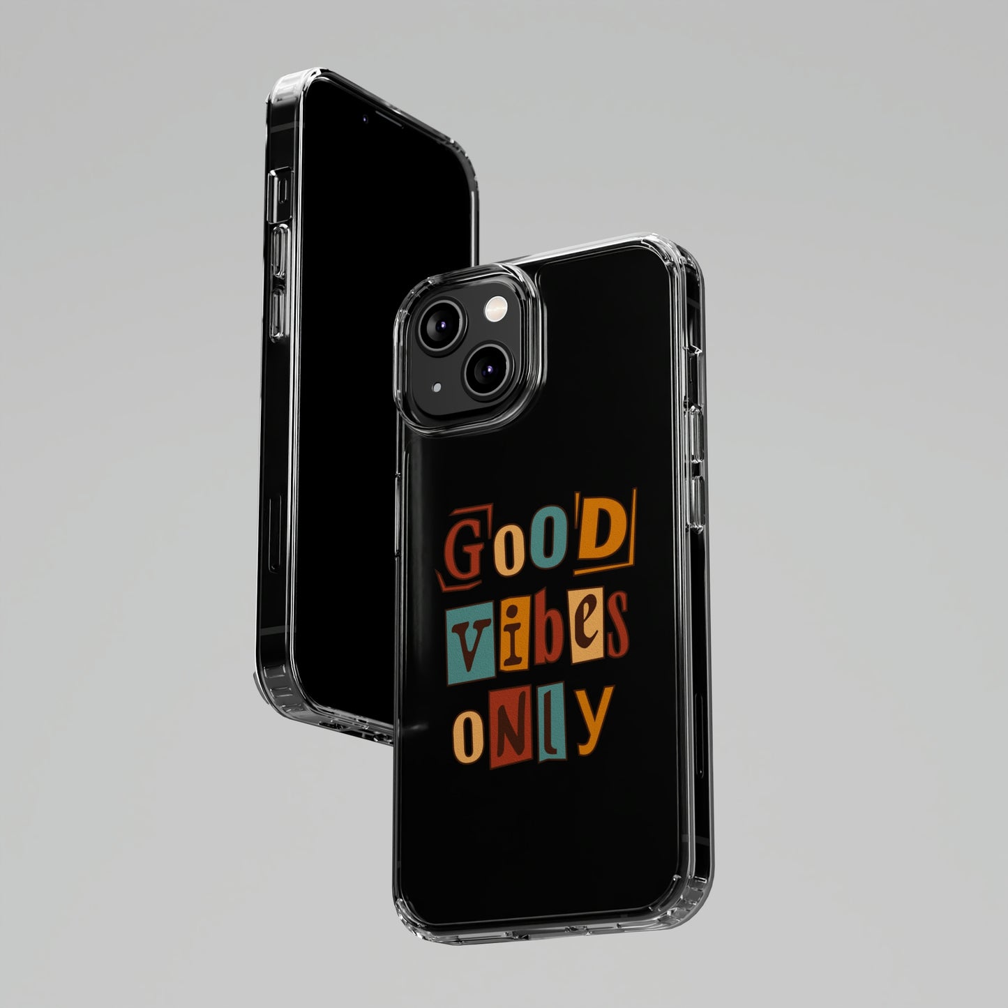 Good Vibes Only Clear Phone Case for Iphone and Samsung Galaxy