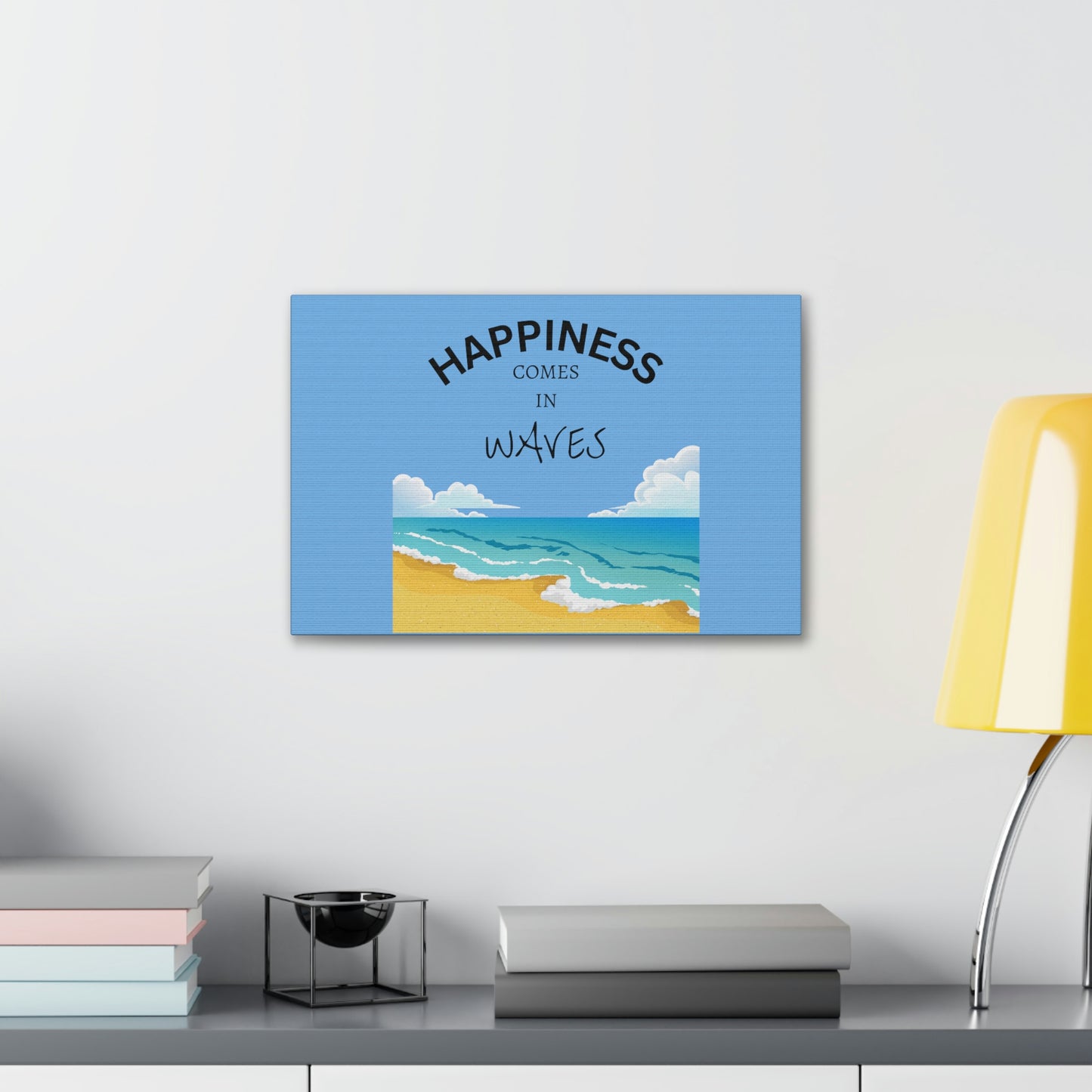 Happiness Comes in Waves Canvas Print, Canvas Gallery Wraps