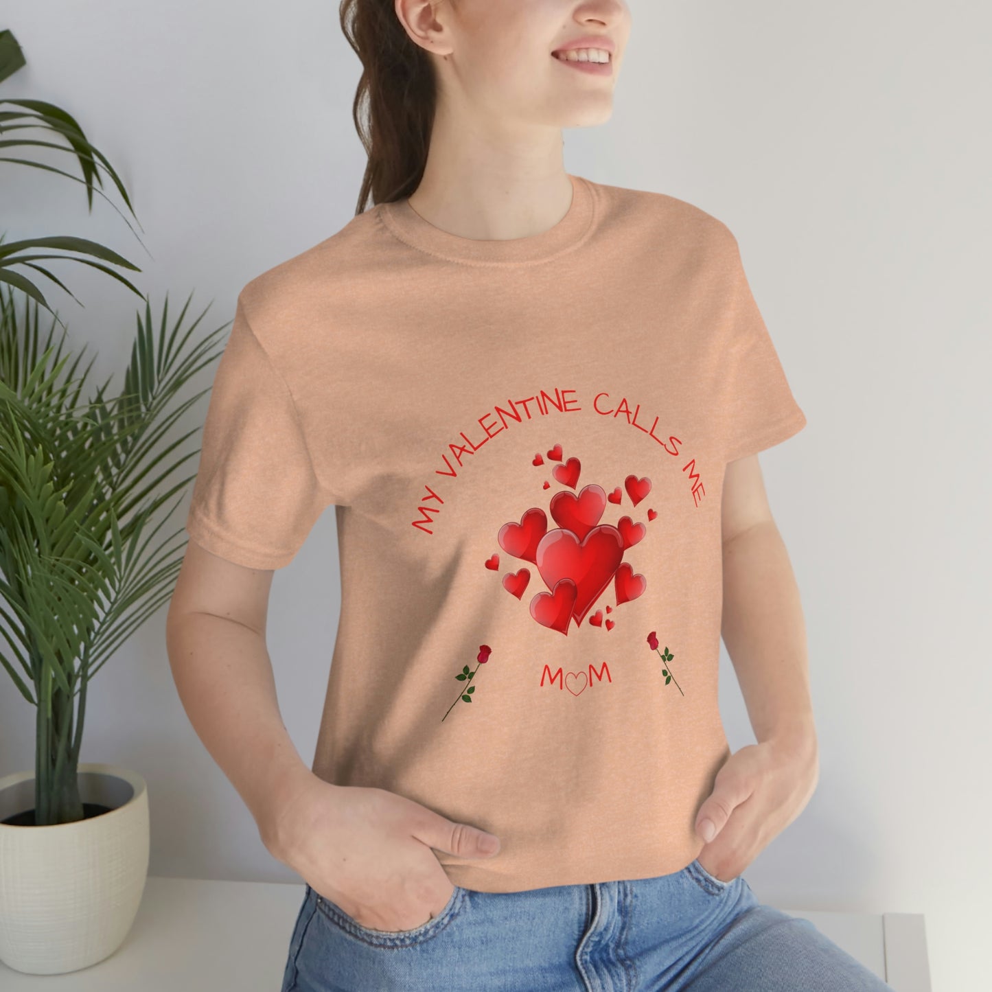 My Valentine Calls me Mom, T-shirt, Valentines gift for mom, Gift for mom, Valentines day gift, Perfect gift for mom