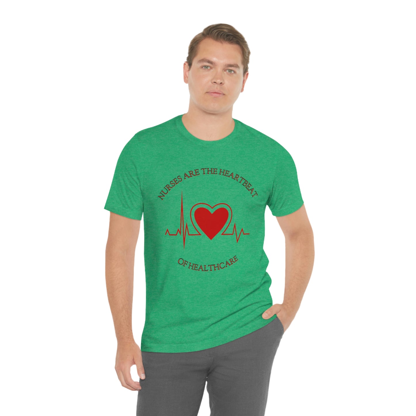 Unisex Jersey Short Sleeve Tee for Nurse, gift for nurse, nurses are the heartbeat for healthcare, heartbeat, nurse valentine gift