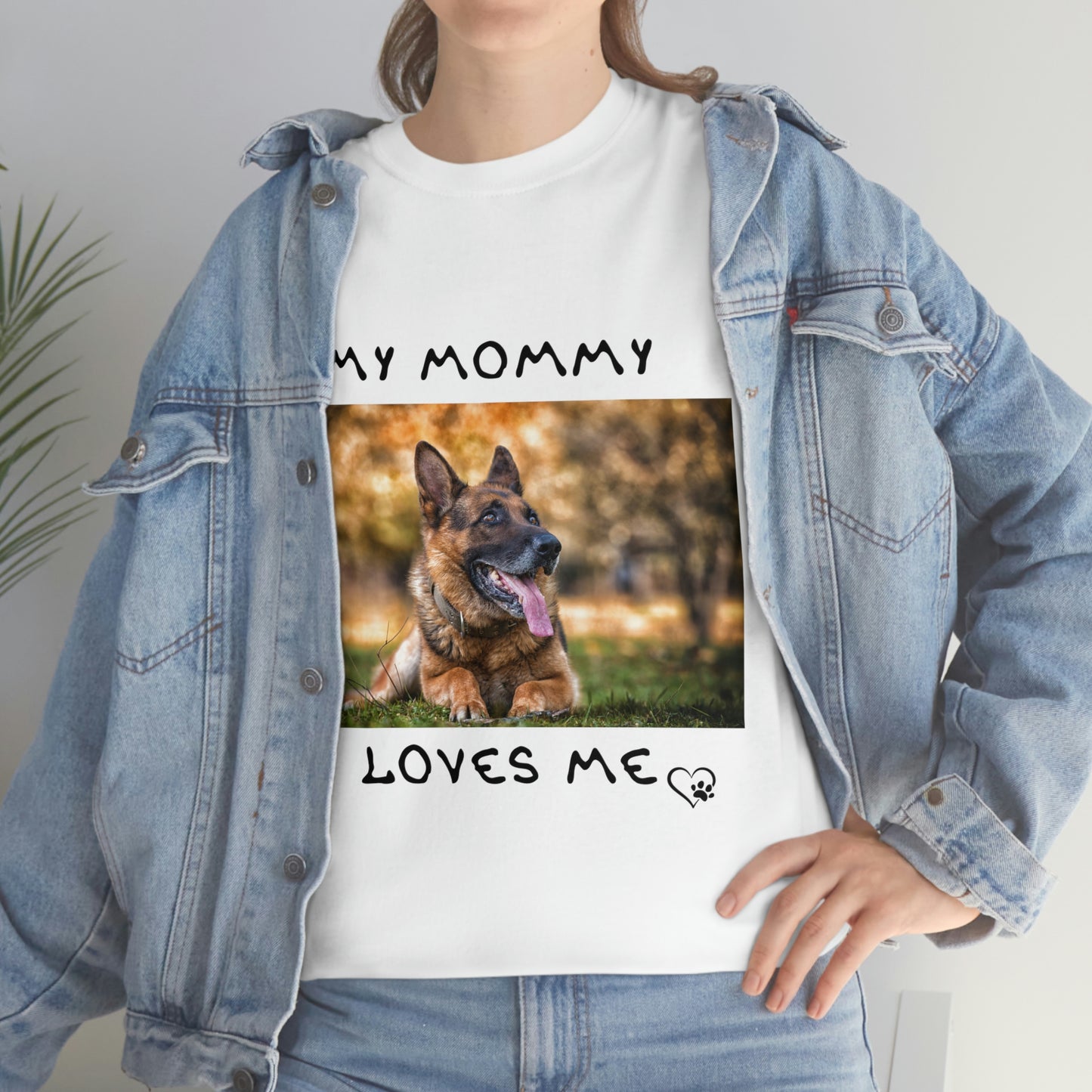 My Mommy Loves Me German Shepard T-Shirt