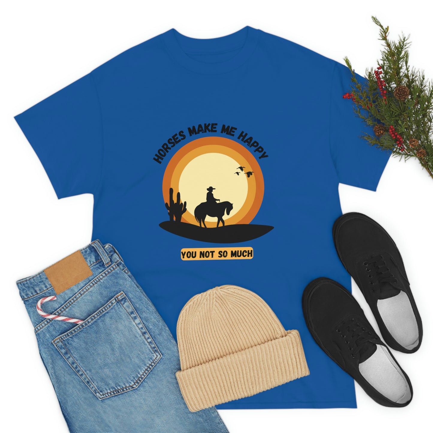 Horses Make Me Happy T-Shirt - For Those Who Prefer Four Legs Over Two