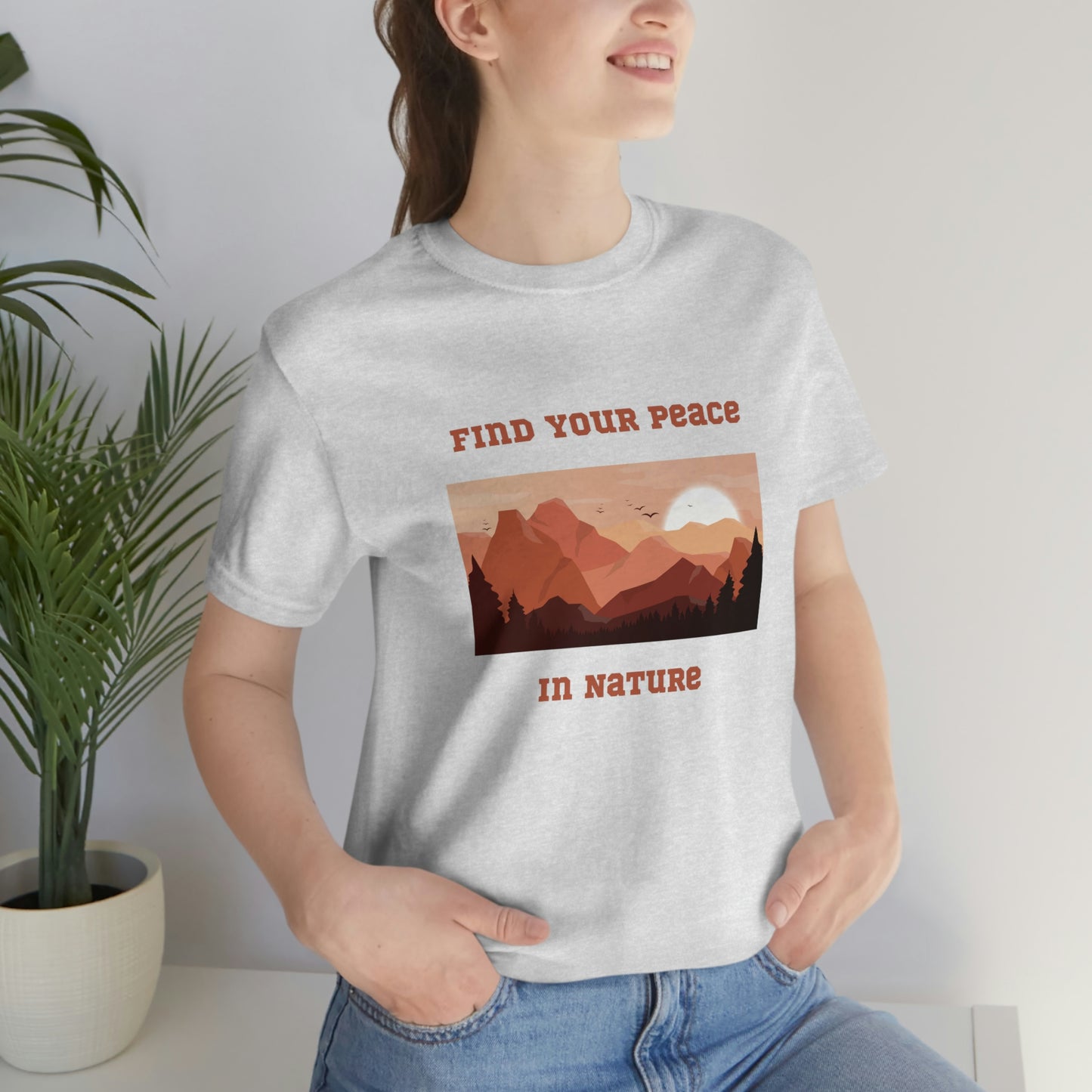 Find your peace in nature, nature lover Tee, camping t-shirt, hiking, camping, gift for the camper, outdoor lover Tee