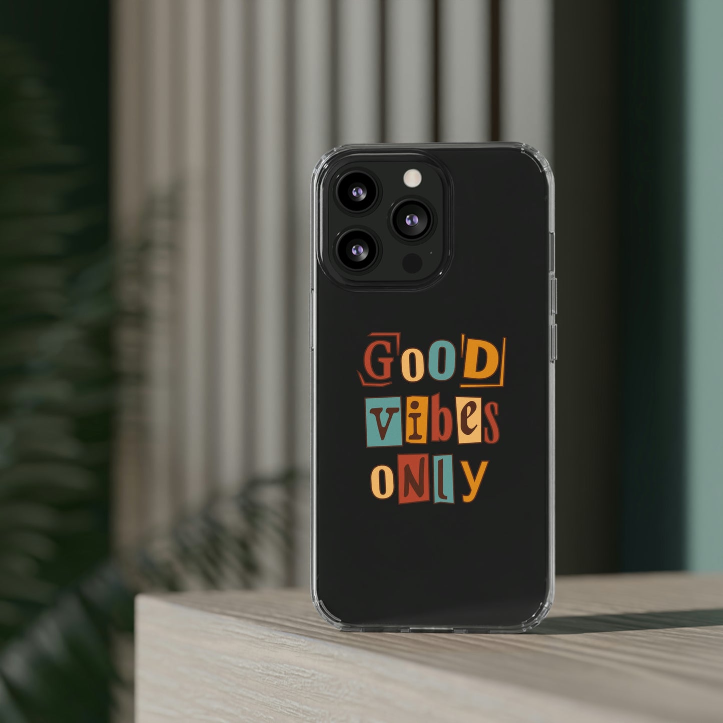 Good Vibes Only Clear Phone Case for Iphone and Samsung Galaxy