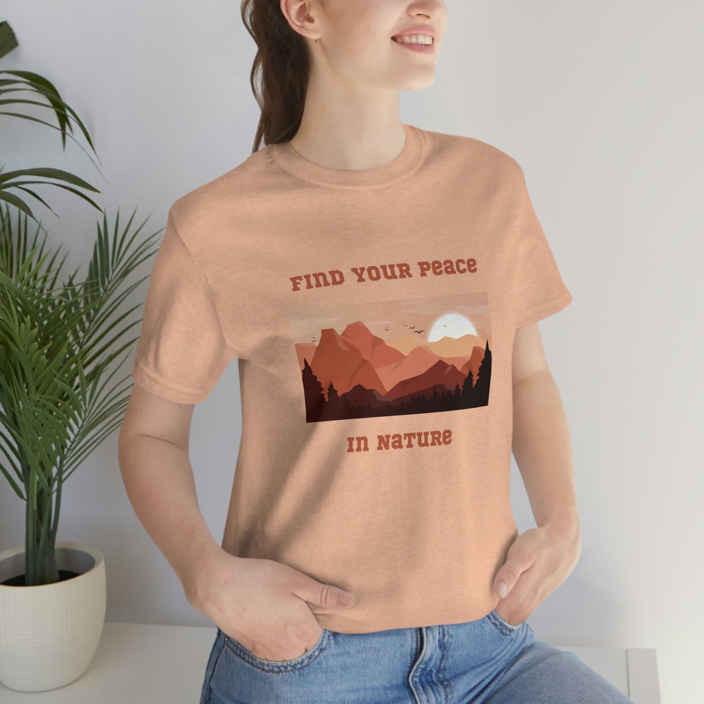 Find your peace in nature, nature lover Tee, camping t-shirt, hiking, camping, gift for the camper, outdoor lover Tee