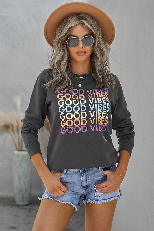 GOOD VIBES Graphic Sweatshirt