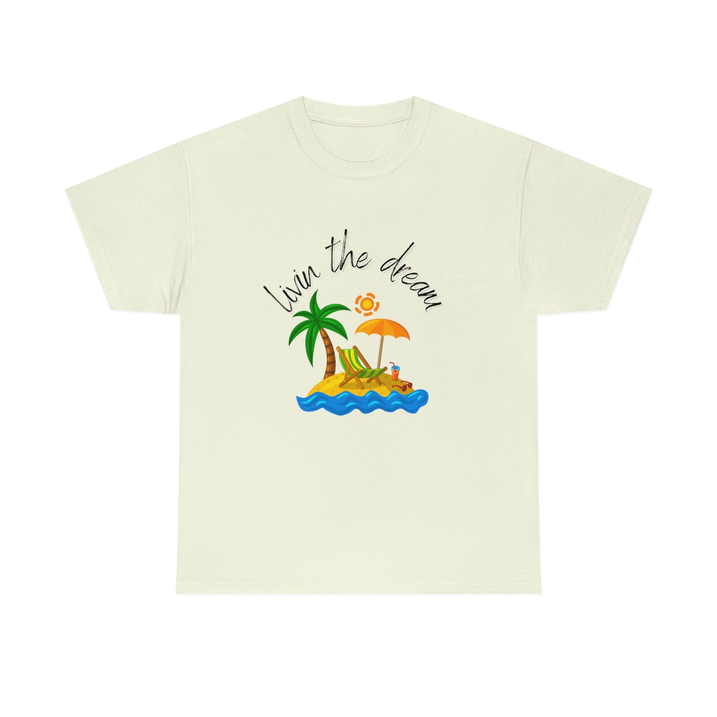 Livin' the Dream" Beach Scene T-Shirt