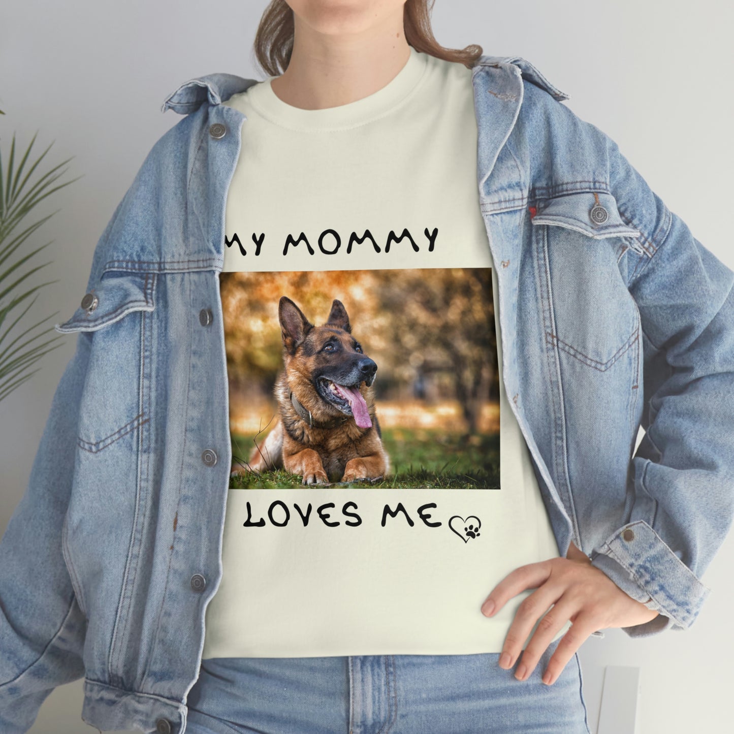 My Mommy Loves Me German Shepard T-Shirt