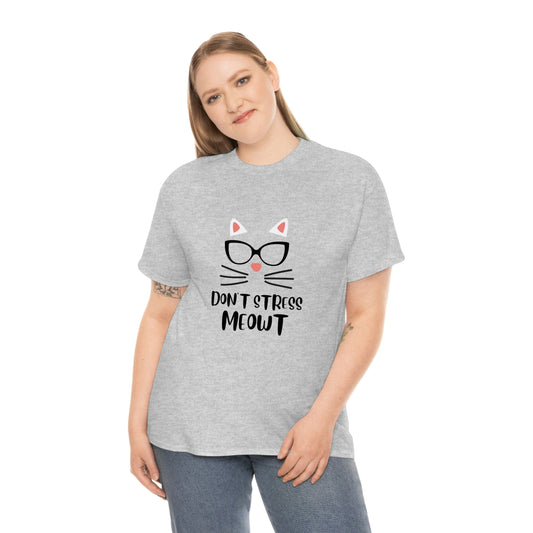 Don't Stress Meowt" Funny Cat T-Shirt