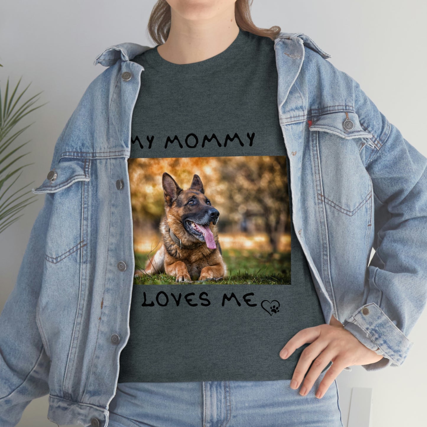 My Mommy Loves Me German Shepard T-Shirt