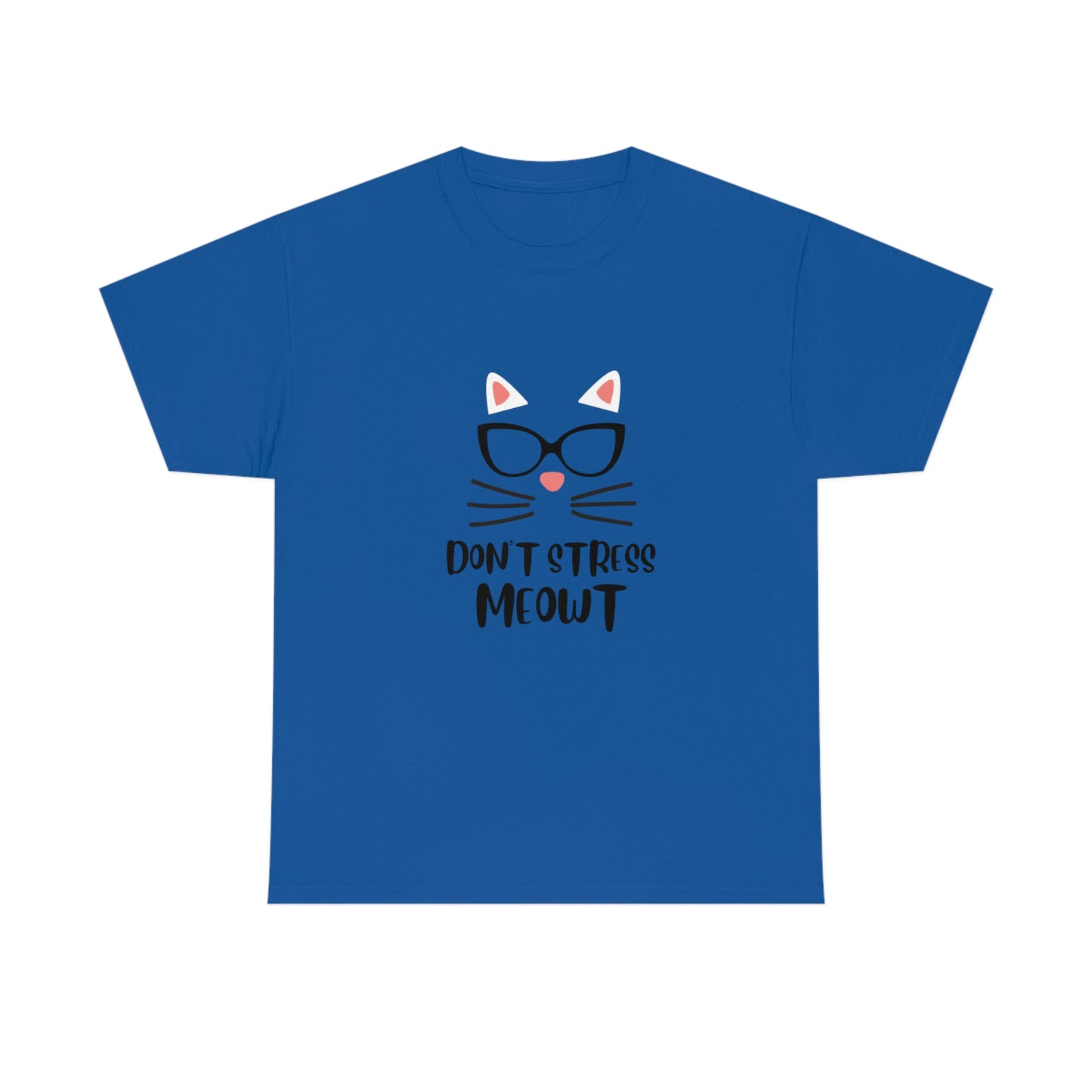 Don't Stress Meowt" Funny Cat T-Shirt