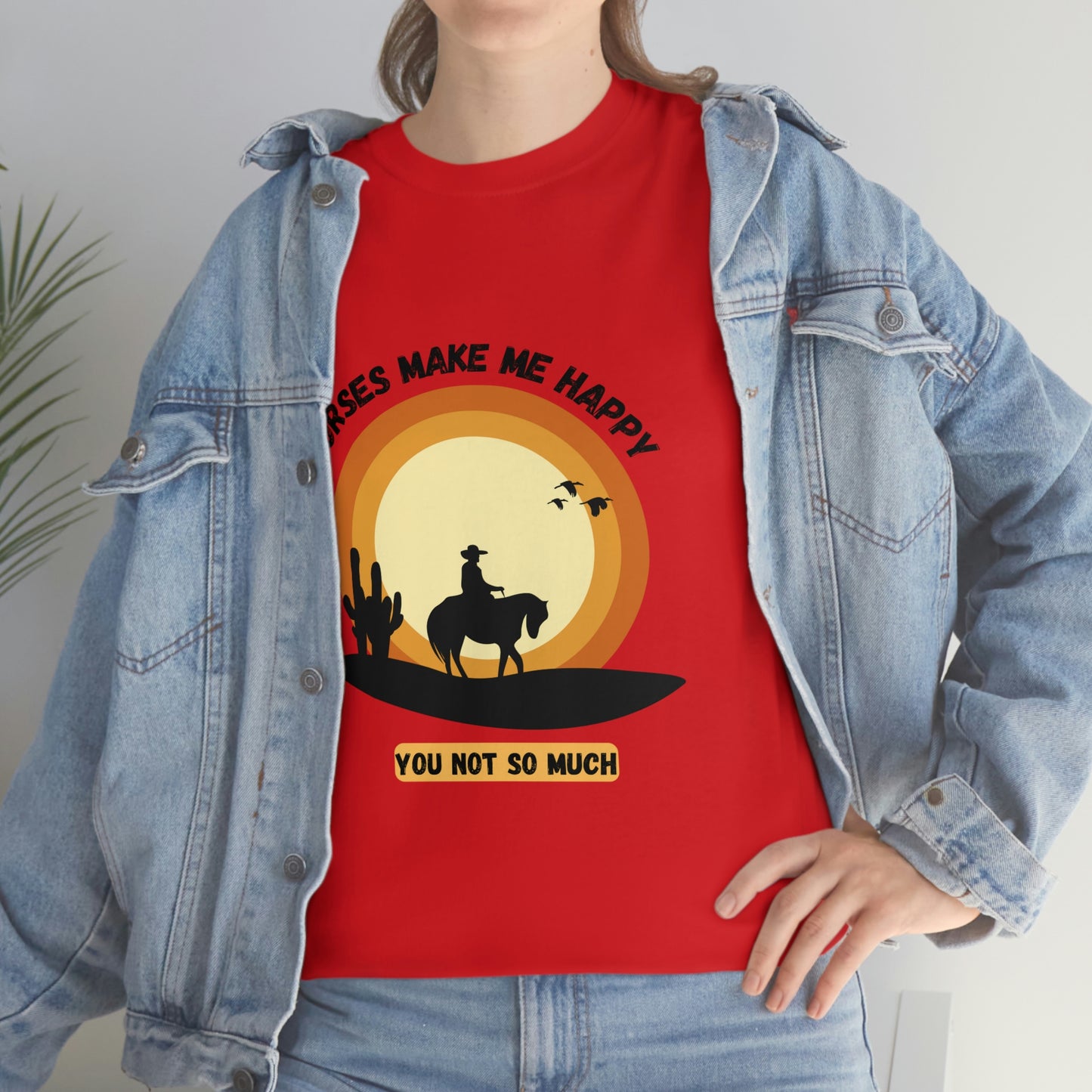 Horses Make Me Happy T-Shirt - For Those Who Prefer Four Legs Over Two