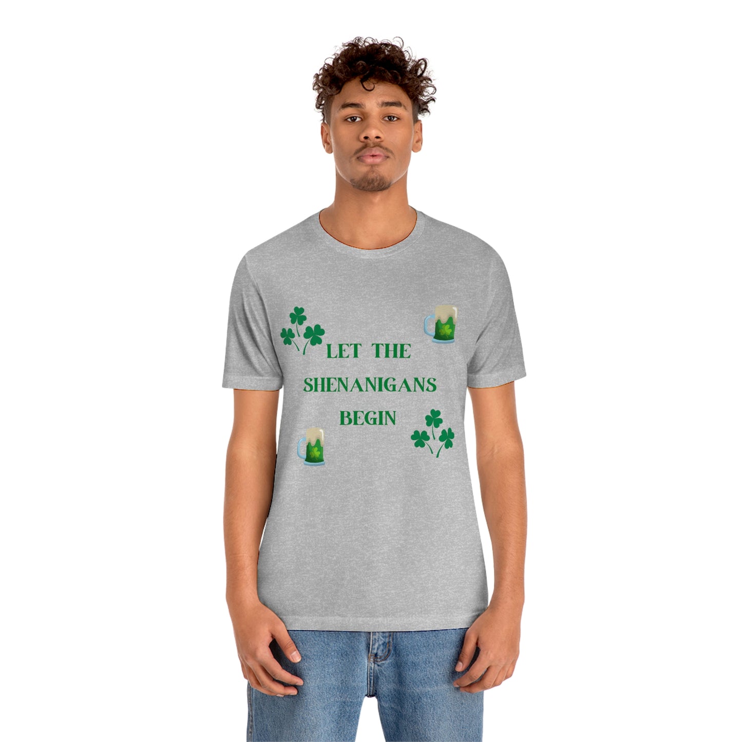 Let the shenanigans begin, St Patty's day, Irish, Clover, Shamrocks, Green Beer, Saint Patricks Day Tee, Beer, Unisex Short Sleeve Tee