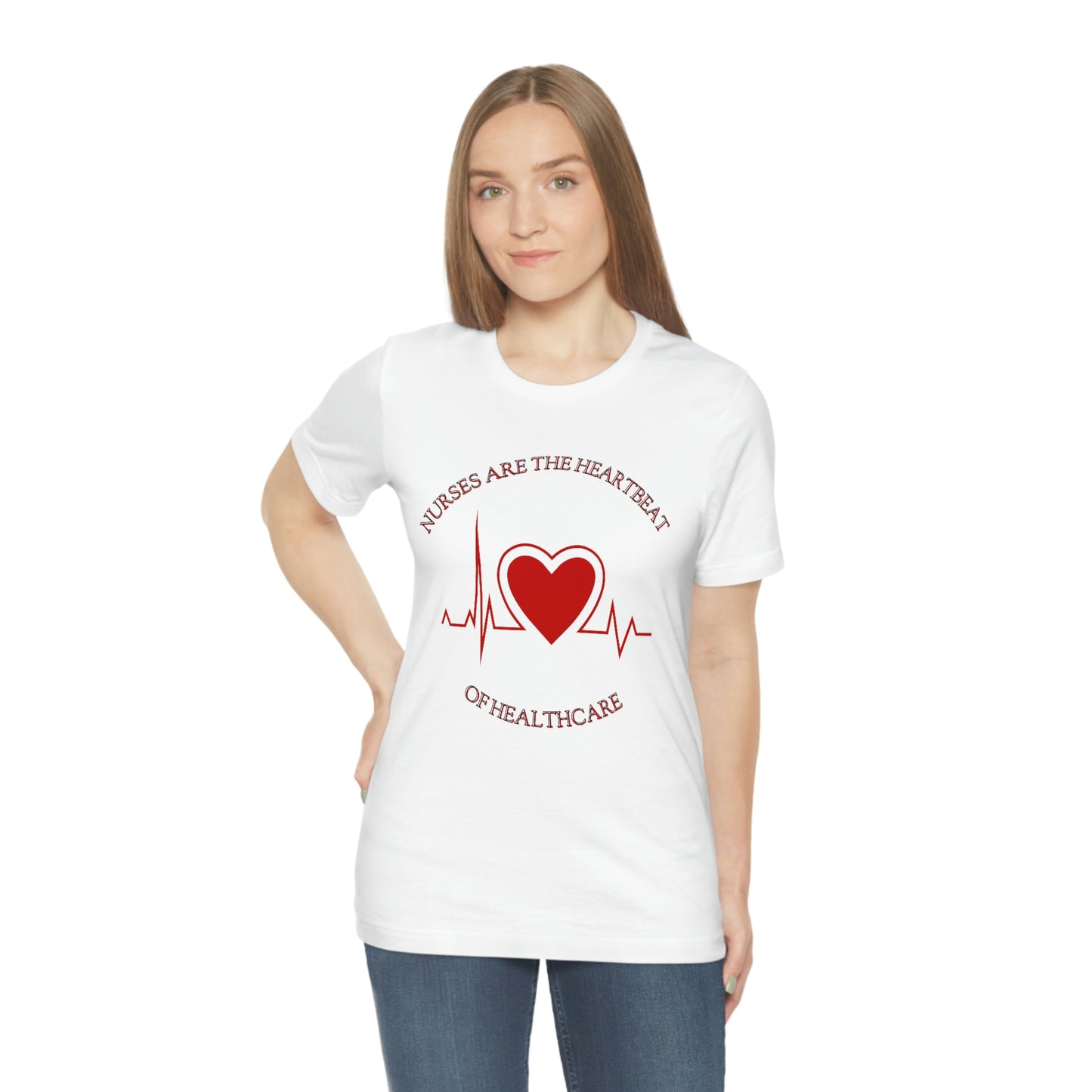 Unisex Jersey Short Sleeve Tee for Nurse, gift for nurse, nurses are the heartbeat for healthcare, heartbeat, nurse valentine gift