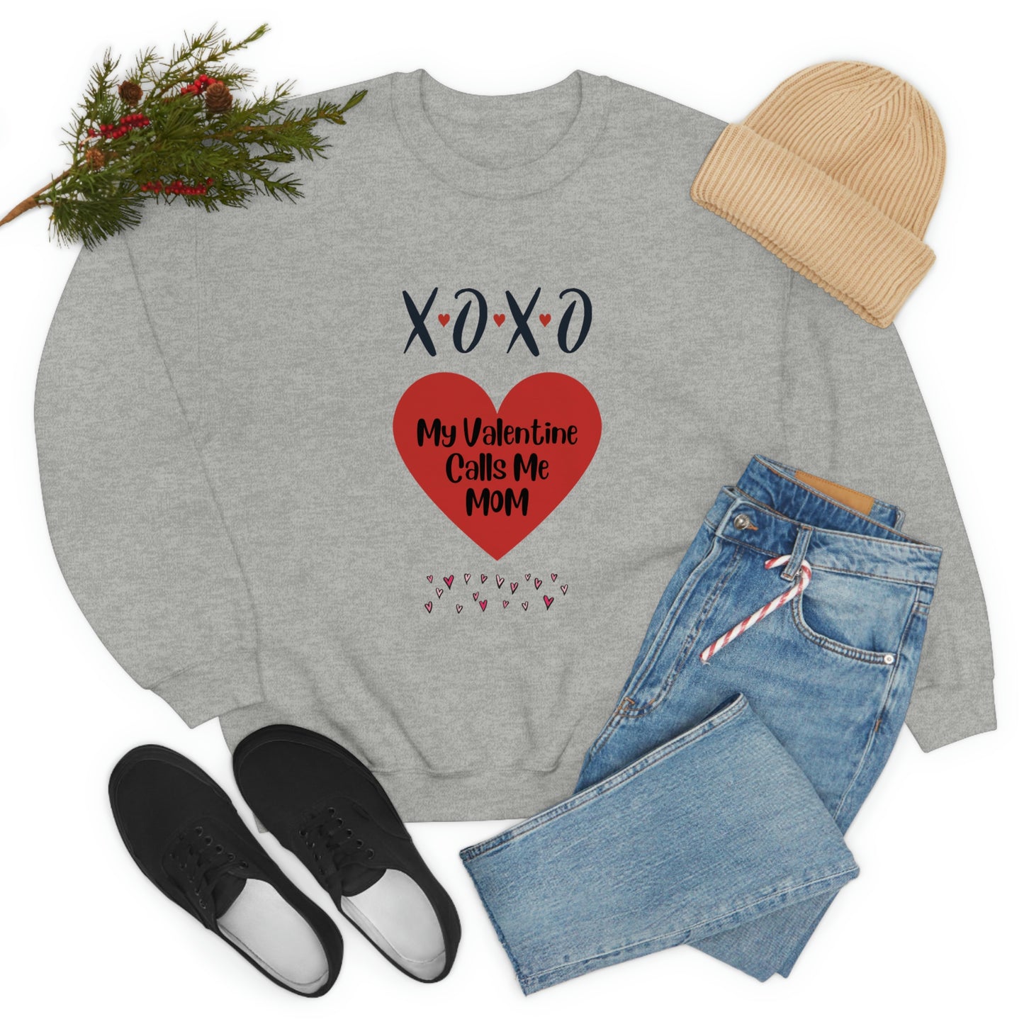 My Valentine Calls me Mom, Valentines gift for mom, Gift for mom, Valentines day gift, Perfect gift for mom, Sweatshirt