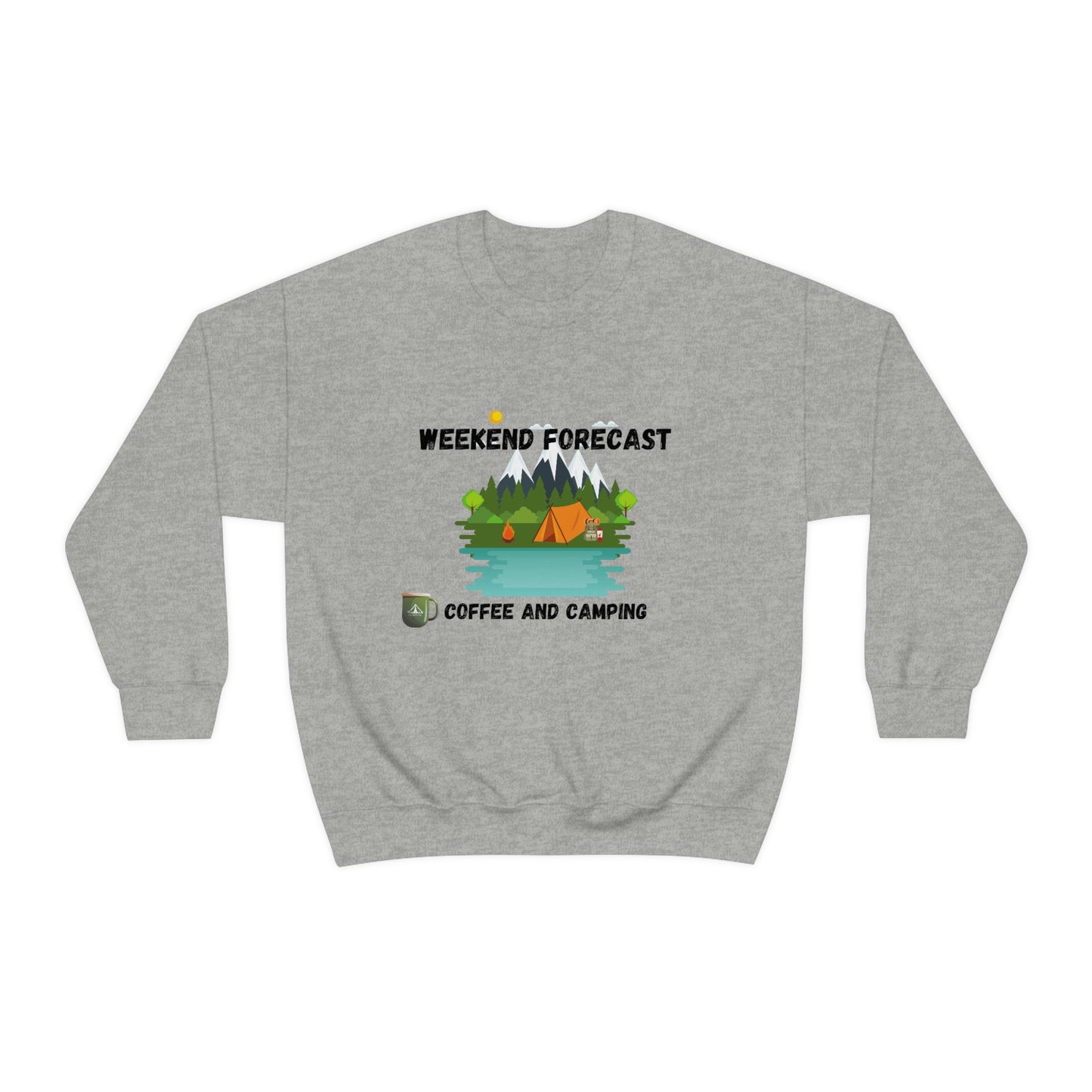 Weekend Forecast Camping and Coffee Graphic Design Sweatshirt