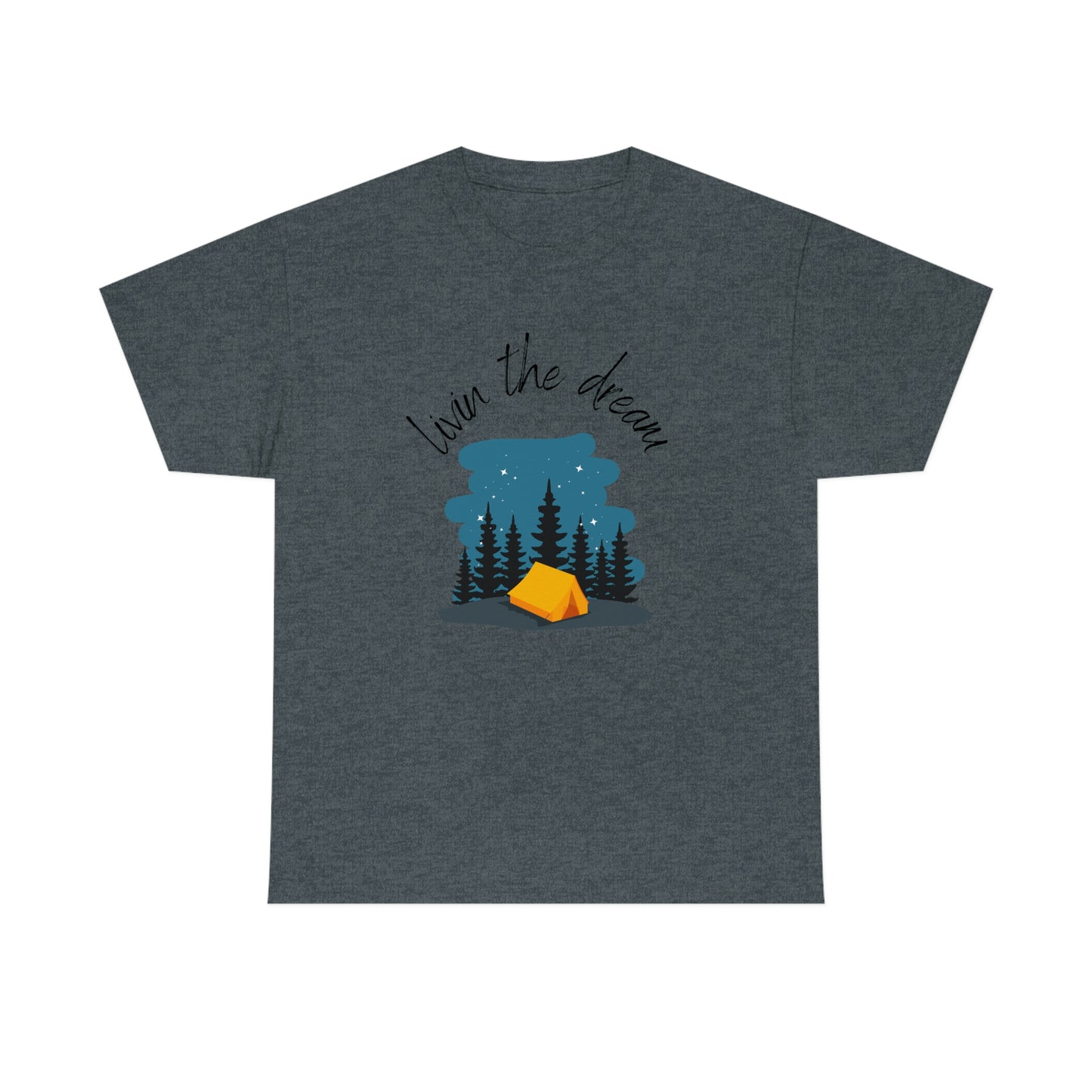 Livin' the Dream" Camping Under the Stars T-Shirt