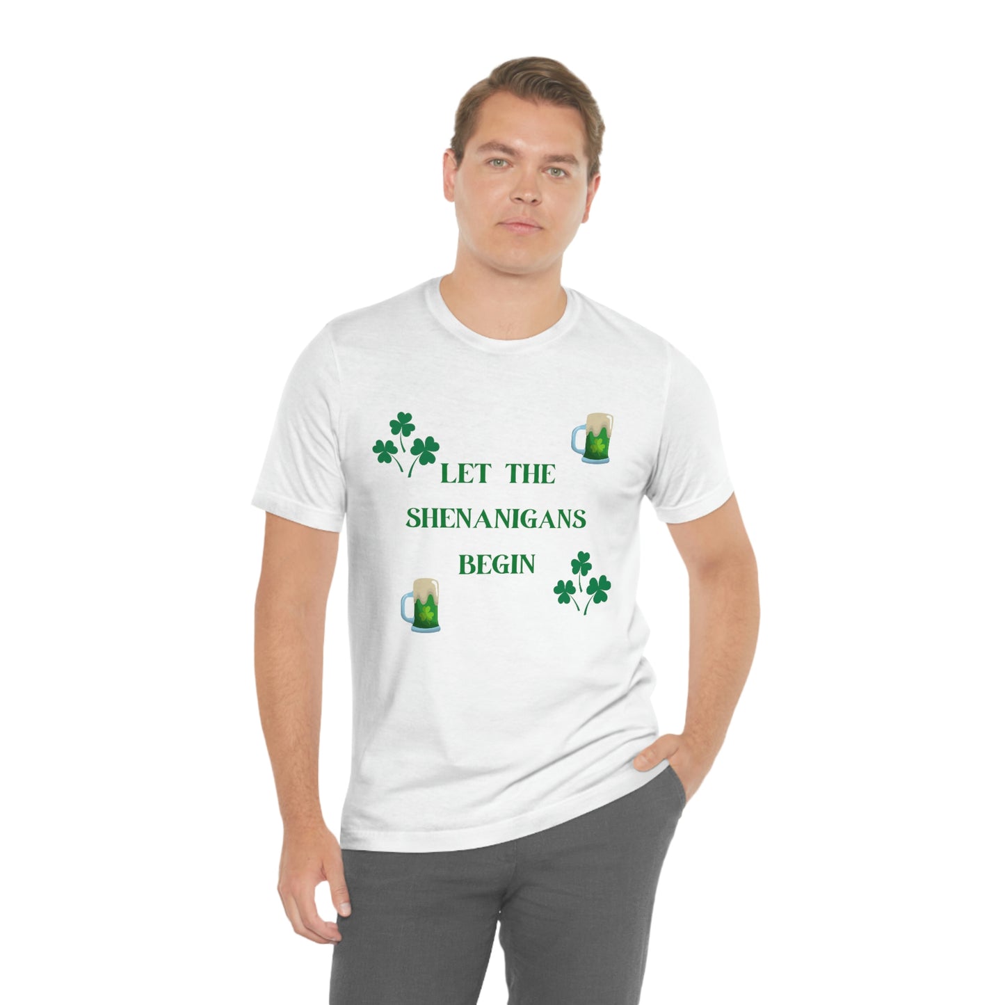 Let the shenanigans begin, St Patty's day, Irish, Clover, Shamrocks, Green Beer, Saint Patricks Day Tee, Beer, Unisex Short Sleeve Tee