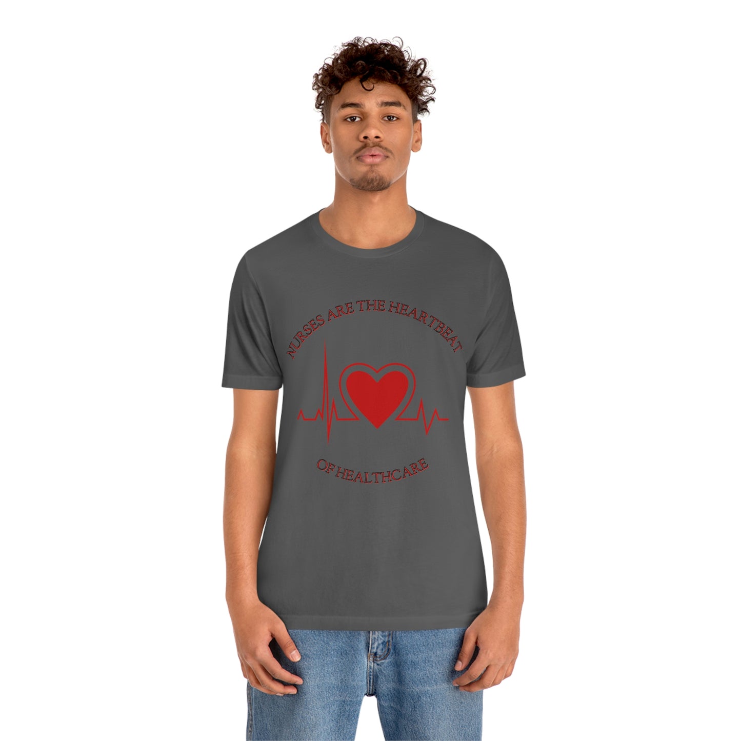 Unisex Jersey Short Sleeve Tee for Nurse, gift for nurse, nurses are the heartbeat for healthcare, heartbeat, nurse valentine gift