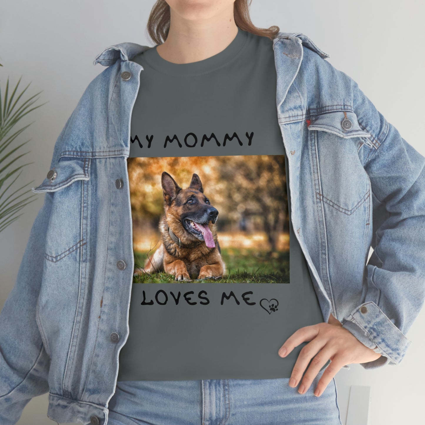 My Mommy Loves Me German Shepard T-Shirt