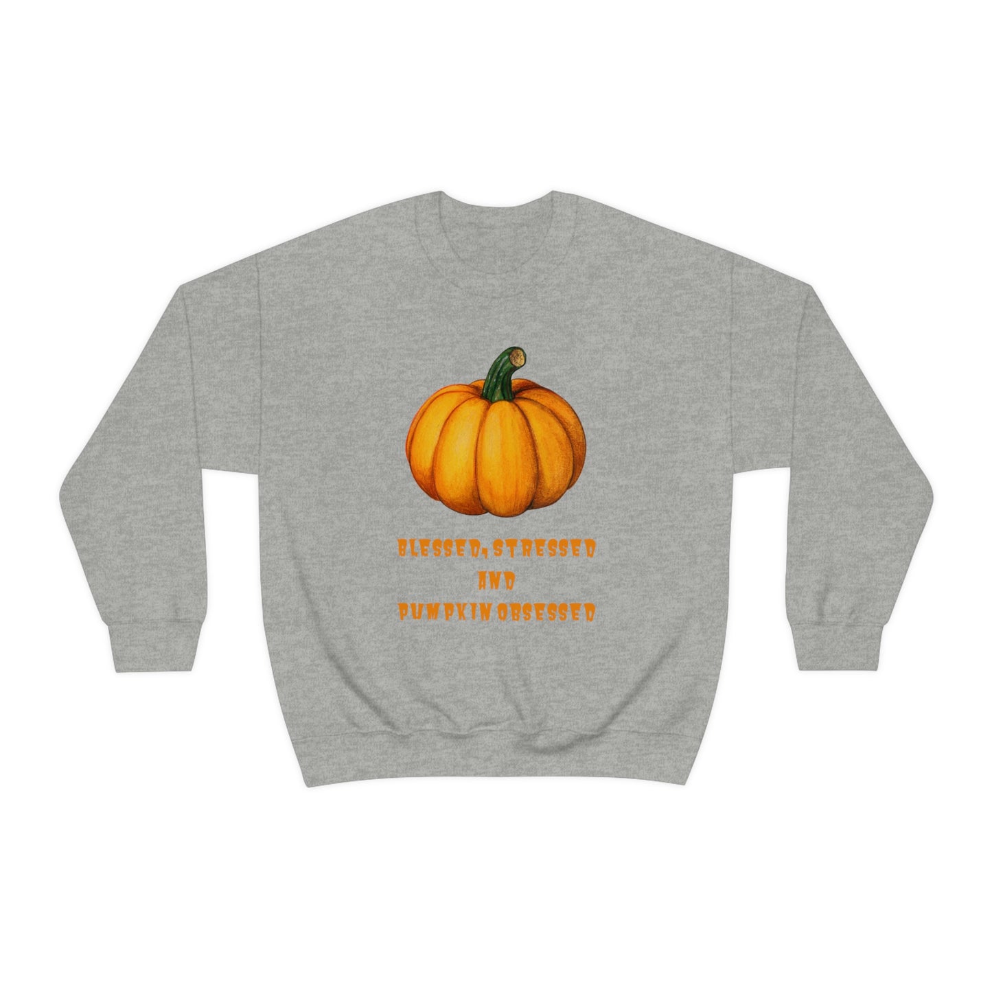 Pumpkin sweatshirt, pumpkin lover gift, obsessed with pumpkin, gift for fall, seasonal sweatshirt