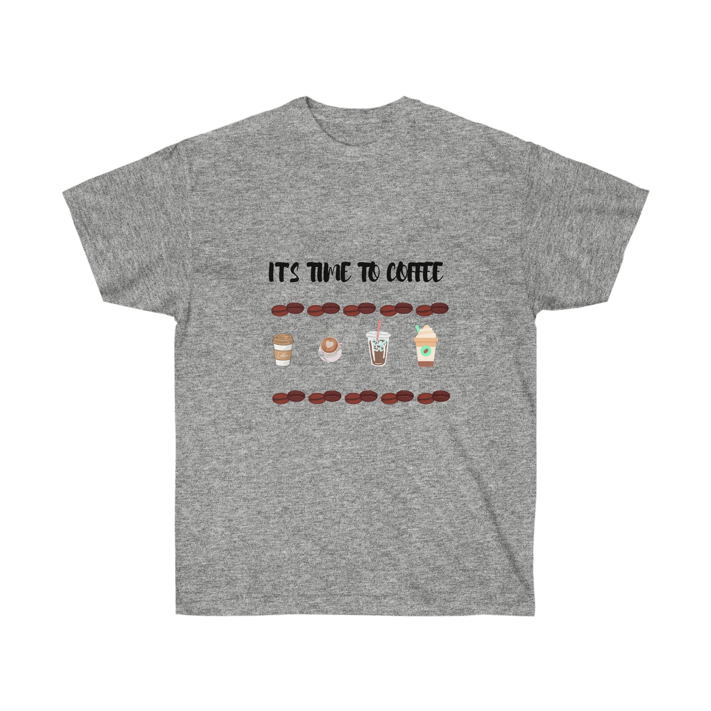 It's Time to Coffee" T-shirt - Perfect for Caffeine Lovers