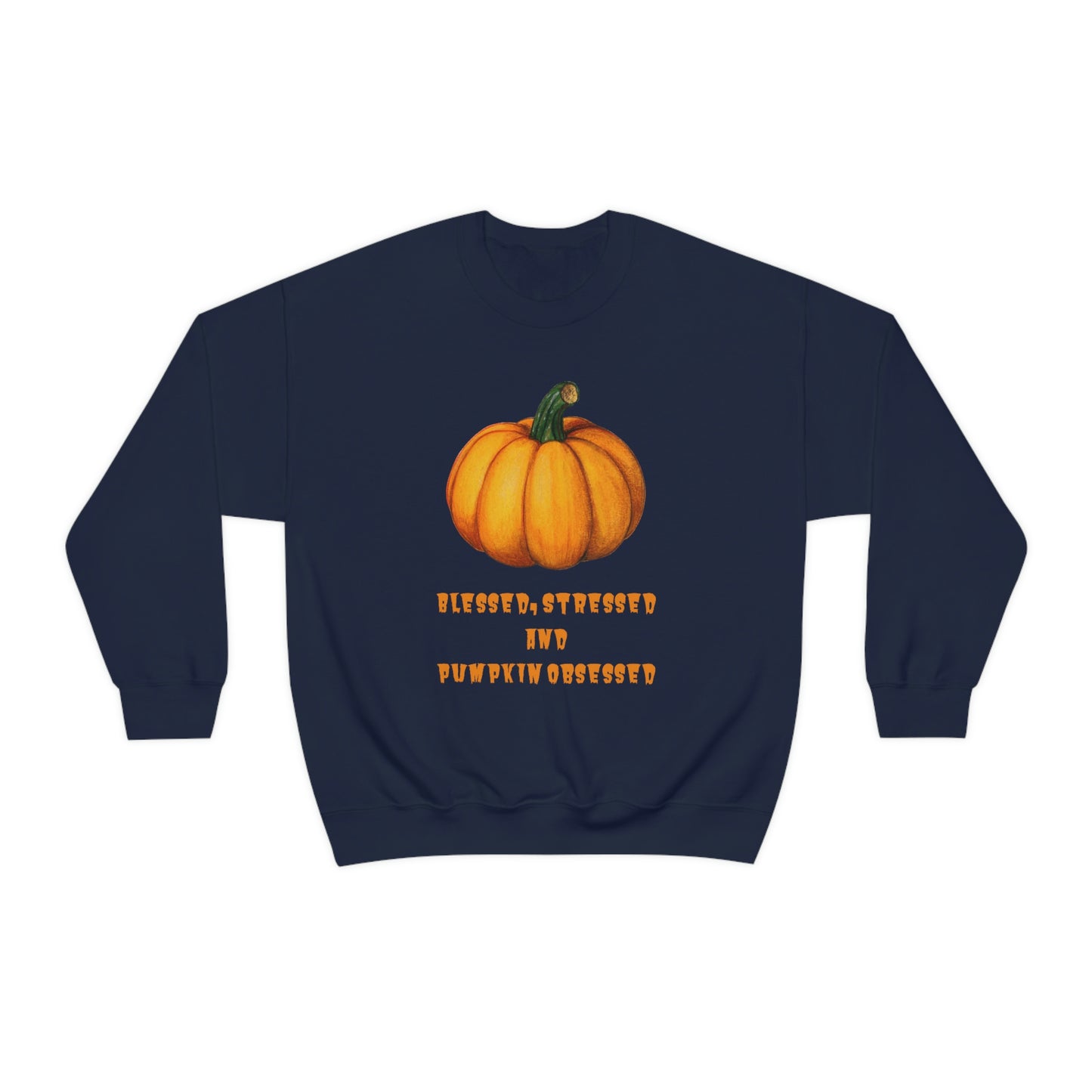 Pumpkin sweatshirt, pumpkin lover gift, obsessed with pumpkin, gift for fall, seasonal sweatshirt