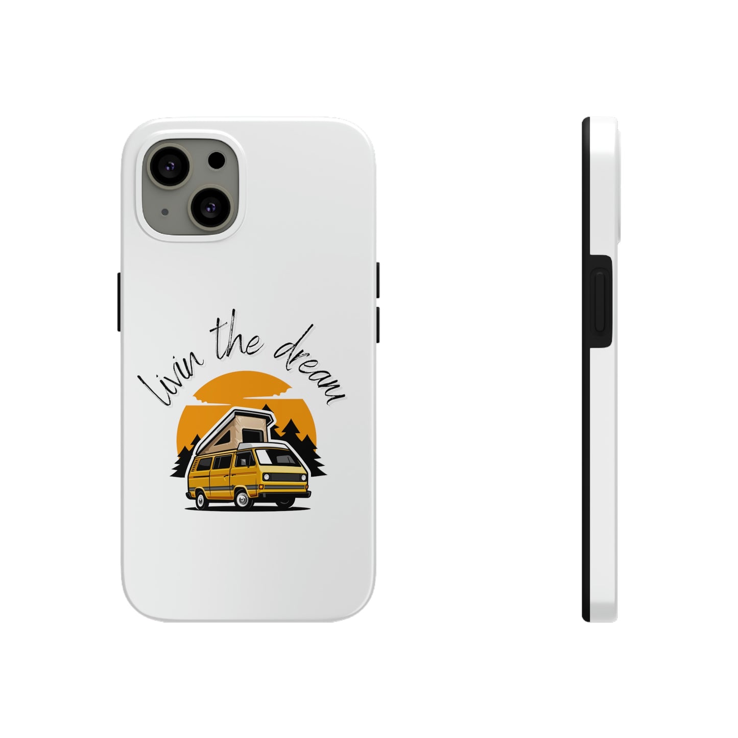 Livin the Dream RV Theme Tough Phone Cases, Case-Mate, Iphone 11 to Iphone 14 all models, Samsung Galaxy S6