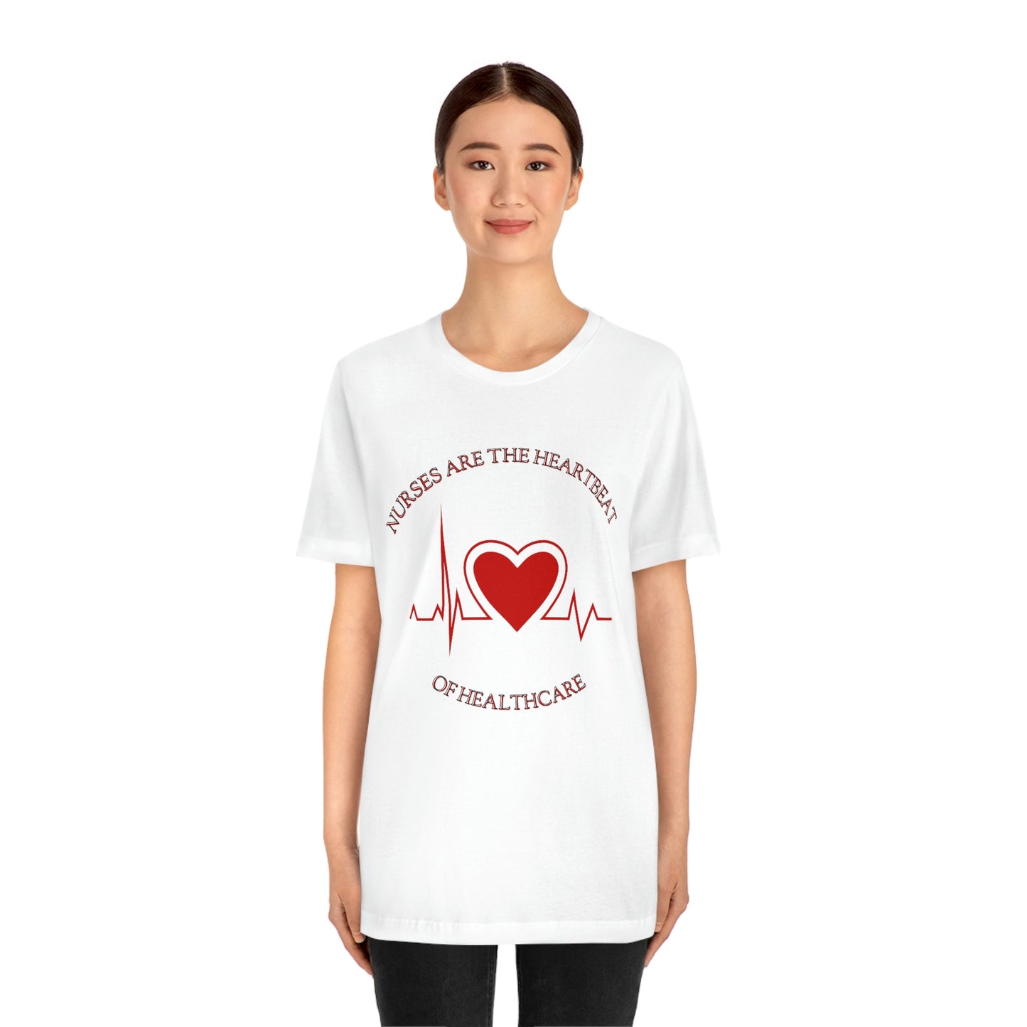 Unisex Jersey Short Sleeve Tee for Nurse, gift for nurse, nurses are the heartbeat for healthcare, heartbeat, nurse valentine gift