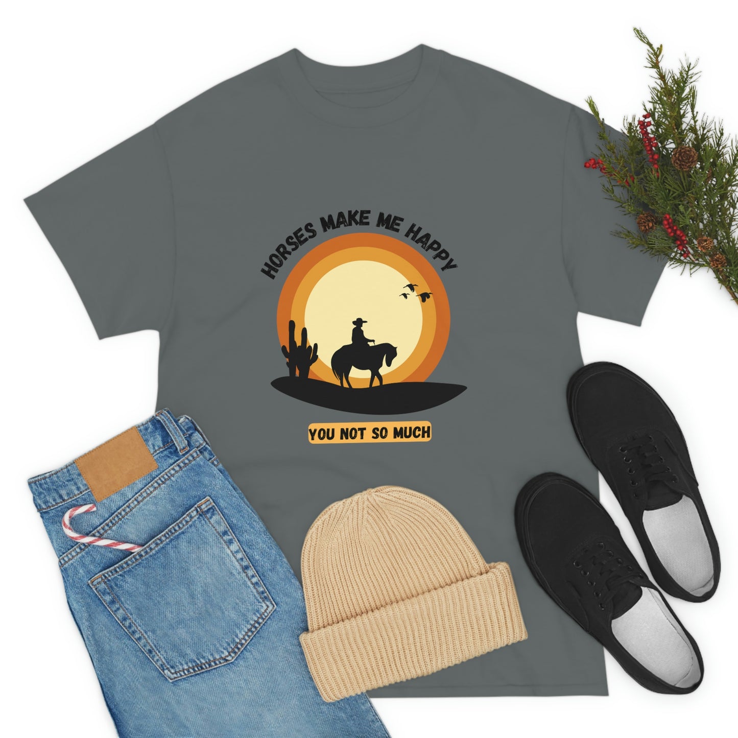 Horses Make Me Happy T-Shirt - For Those Who Prefer Four Legs Over Two