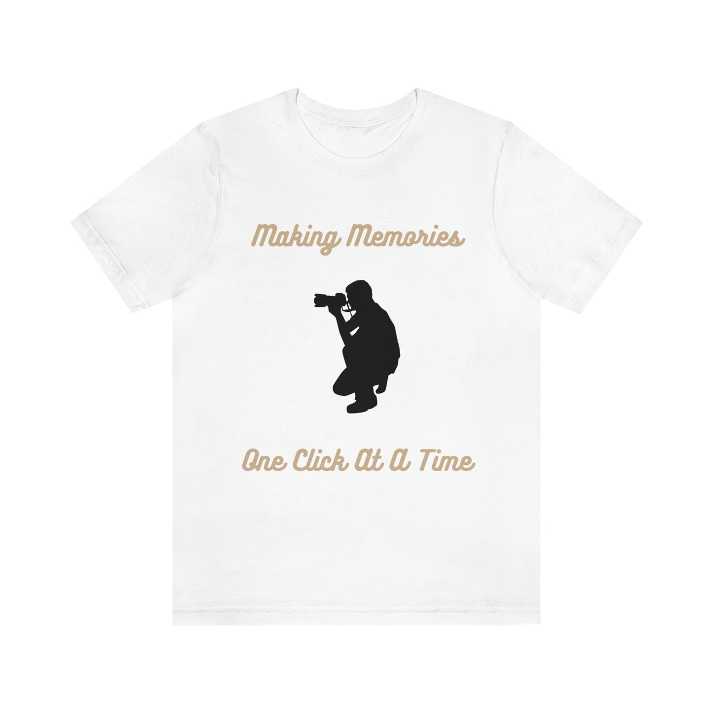 Photographer Tee, Making memories, gift for photographer, birthday gift, holiday gift, camera